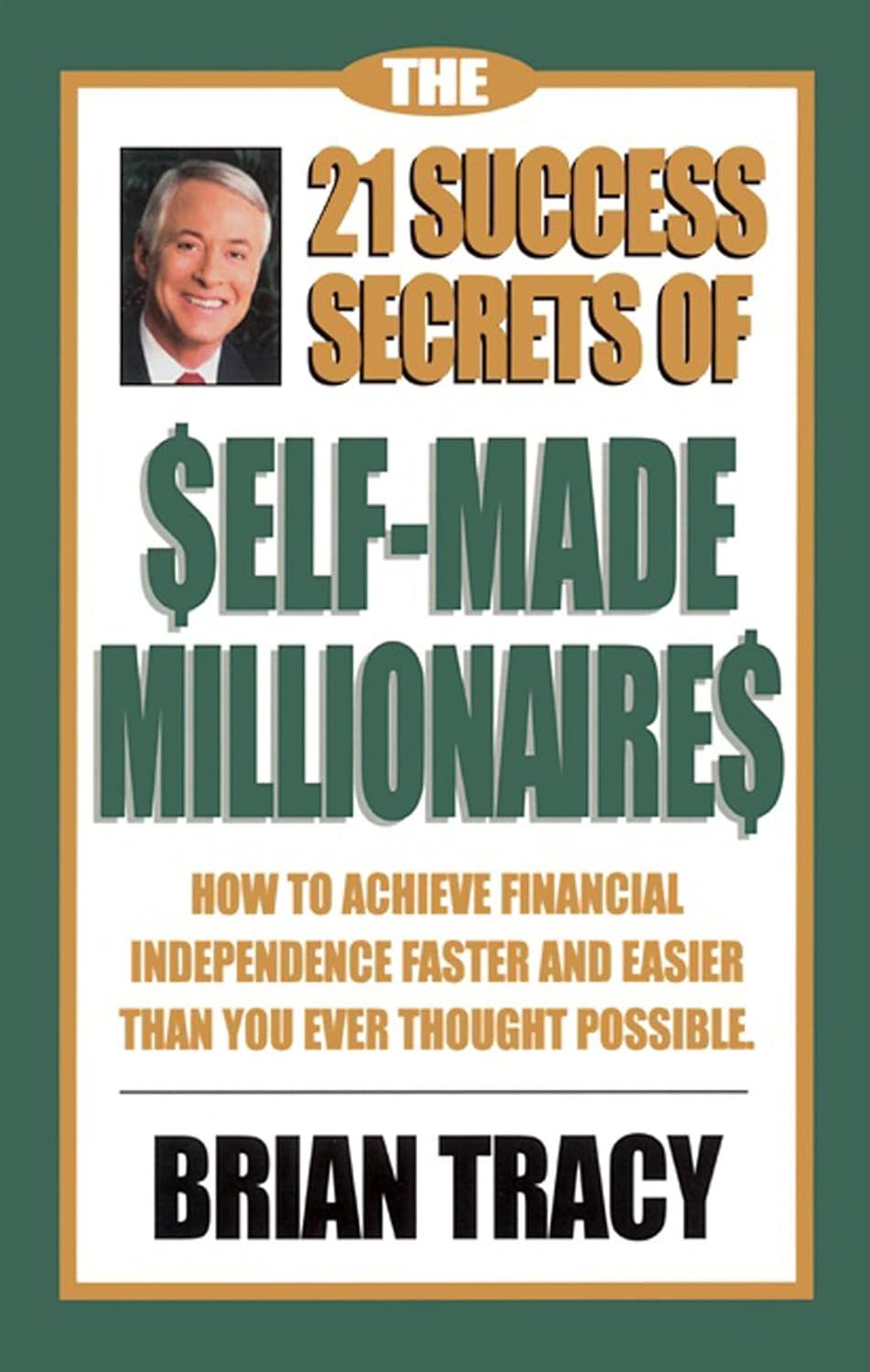 21 Success Secrets Of Self Made Millioners
