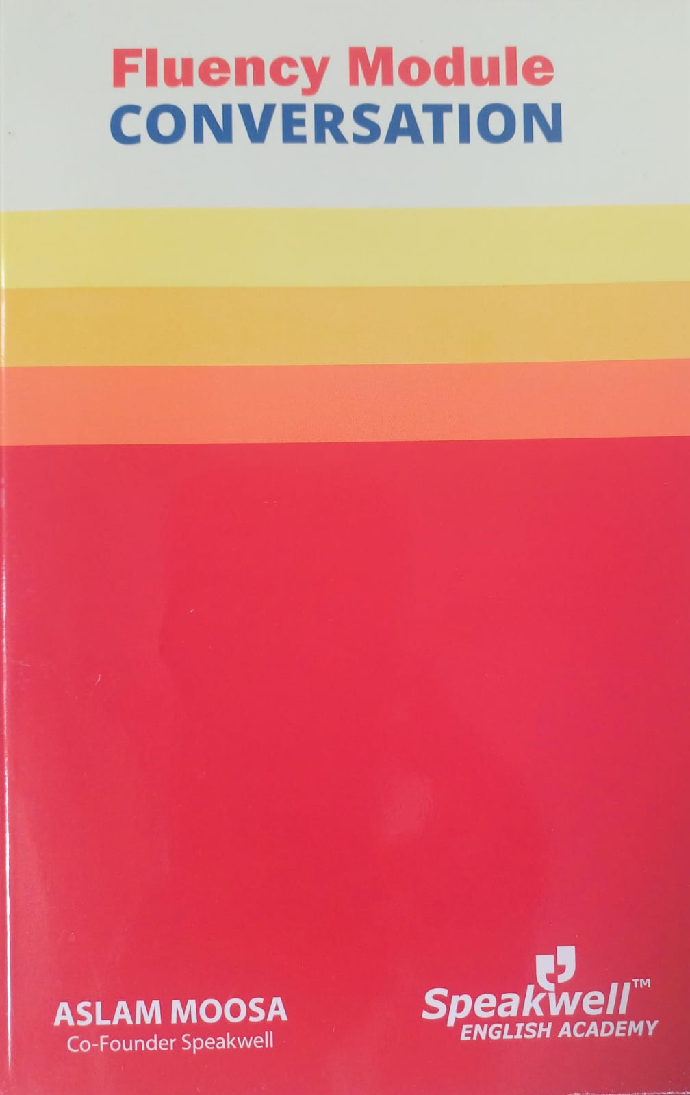 Speak Well Eanglish Speaking